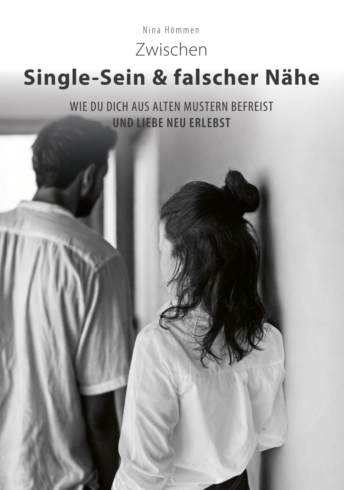 Zwischen Single-Sein & falscher Nähe, Buch · Hardcover