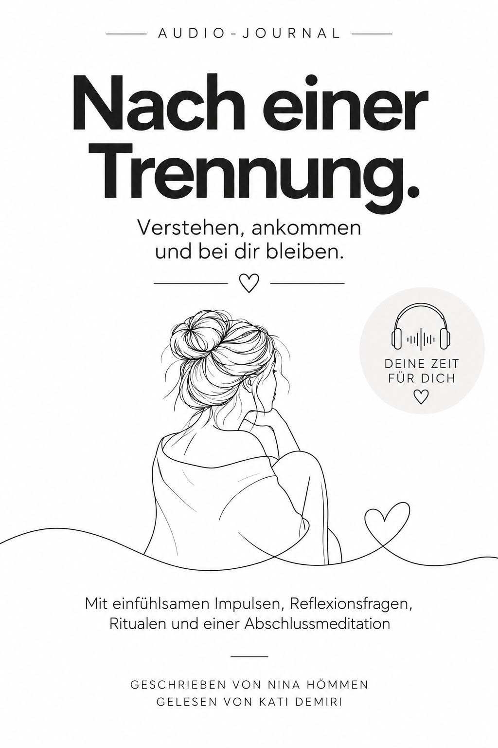 Audio-Journal nach einer Trennung inkl. Meditation, Audio-Journal & Meditation